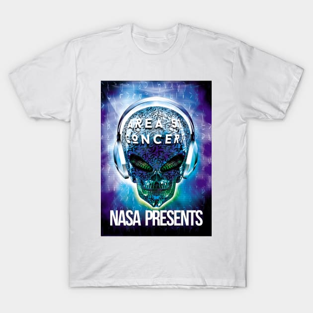 Area 51 Concert Nasa Presents T-Shirt by mertkaratay